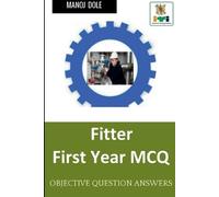 Manoj Dole Fitter First Year MCQ (Tascabile)