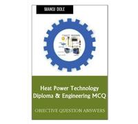 Manoj Dole Heat Power Technology Diploma & Engineering MCQ (Tascabile)