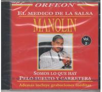 Manolin El Medico De La Salsa Vol. 2[somos Lo Que Hay,pelo Suelto,carretera Y Mas...]