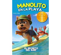 Manolito en la Playa: El Perro Aventurero