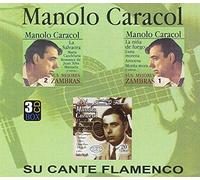 Manolo Caracol - Il suo cantante flamenco