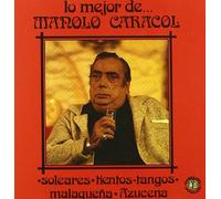 Manolo Caracol - Lo Mejor De....