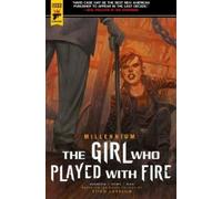 Manolo Carot Jose Homs Sylvain The Girl Who Played With Fire - Mil (Tascabile)