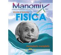 Manomix di fisica. Formulario completo
