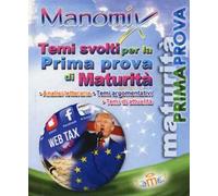 Manomix. Temi svolti per la prima prova di maturità
