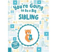 Manon Chevallerau You’re Going to Be a Big Sibling (Copertina rigida)