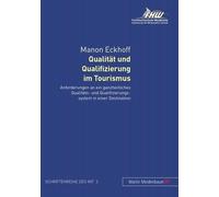 Manon Eckhoff Qualitaet Und Qualifizierung Im Tourismus (Tascabile)