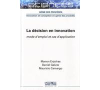 Manon Enjolras Daniel Galvez La décision en innovation (Copertina rigida)