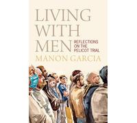 Manon Garcia Garcia Living With Men (Copertina rigida)