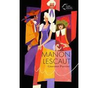 Manon Lescaut. Giacomo Puccini