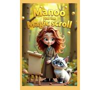Manoo and the Magic scroll