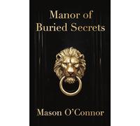 Manor of Buried Secrets