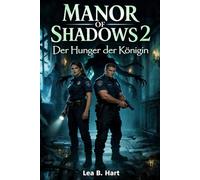 Manor of Shadows 2: Der Hunger der Königin