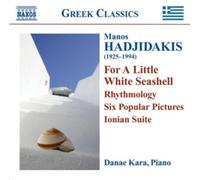 Manos Hadjidakis Manos Hadjidakis: For a Little White Seashell (CD) Album