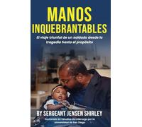 Manos Inquebrantables: El viaje triunfal de un soldado desde la tragedia hasta el propósito.