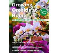 Manos Kanellos Peter White Growing Orchids at Home (Tascabile)