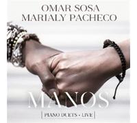 Manos (Piano Duets - Live) - Omar Sosa / Marialy Pacheco (Audio CD)