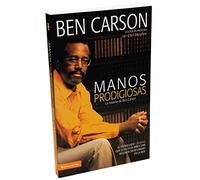Manos prodigiosas/ Gifted Hands: La historia de Ben Carson/ The Ben Carson Story