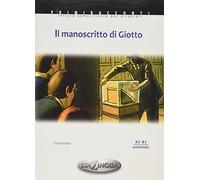 Libri Il Manoscritto Di Giotto - (Livello A2-B1) - Pp. 44