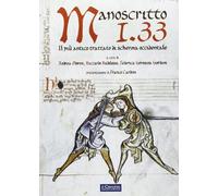 Manoscritto I.33. Il più antico trattato europeo di scherma