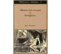 Manoscritto trovato a Saragozza