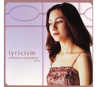 Manoukian, Catherine - Lyricism