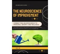 Manousos Klados The Neuroscience of Improvement (Tascabile)