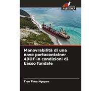 Manovrabilità di una nave portacontainer 4DOF in condizioni di basso fondale