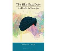 Manpreet J Singh The Sikh Next Door (Copertina rigida)