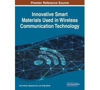 Manpreet Kaur Innovative Smart Materials Used in Wireless Communicat (Tascabile)