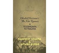 Manpreet Sharma Nithan Kumar Khalid Hosseini's the Kite Runner (Tascabile)