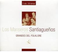 Manseros Santiaguenos, Los - Grandes Del Folklore