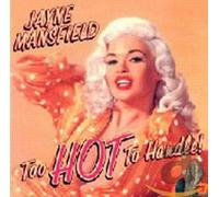 Mansfield, Jayne - Too Hot To Handle
