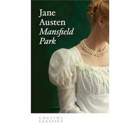 Mansfield Park (Collins Classics) [Lingua inglese]