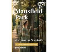 Mansfield Park: Een roman van Jane Austen