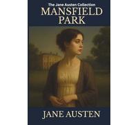 Mansfield Park: Meet Fanny Price, Jane Austin's most controversial Heroin