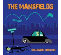 Mansfields, the - Hollywood Babylon