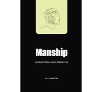Manship: Marriage from a Man's Perspective