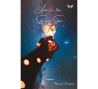 Mansi Sharma Aim For The Sky And Stars (Tascabile)