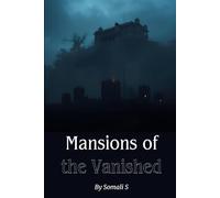 Mansions of the Vanished