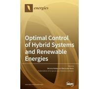 Mansueto Rossi M Optimal Control of Hybrid Systems and Renewa (Copertina rigida)