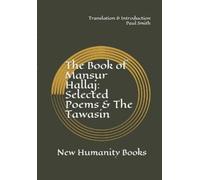 Mansur Hallaj Paul Smith The Book of Mansur Hallaj (Tascabile)