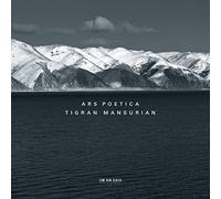Mansurian Tigran - Ars Poetica