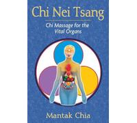 Mantak Chia Chi Nei Tsang (Tascabile)
