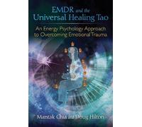 Mantak Chia Doug Hilton EMDR and the Universal Healing Tao (Tascabile)