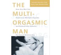 Mantak Chia Douglas Abrams Arava The Multi-Orgasmic Man (Tascabile)