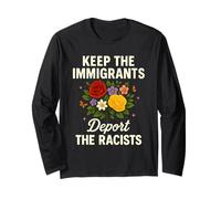 Mantenere Gli immigrati Deport Razzisti Fiori di Campo Floreale Protesta Arte Maglia a Manica