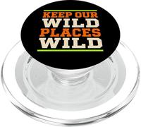 Mantenere i luoghi selvaggi natura natura conservazione Wildlife Ranger PopSockets PopGrip per MagSafe