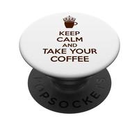 Mantenere la calma e prendere il caffè PopSockets PopGrip Adesivo
