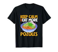 Mantenere la calma - Pozole Maglietta